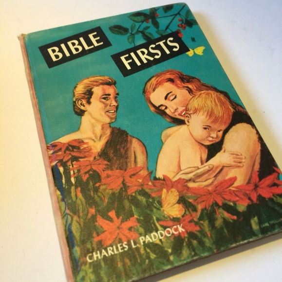 Bible Firsts by Charles Paddock; 1956 - Picture 1 of 6